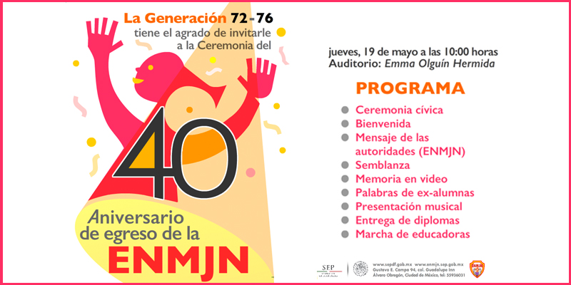 ENMJN: 40 Aniversario de egreso
