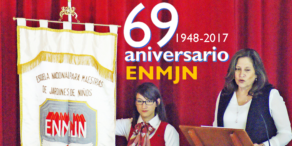 69 Aniversario de la ENMJN