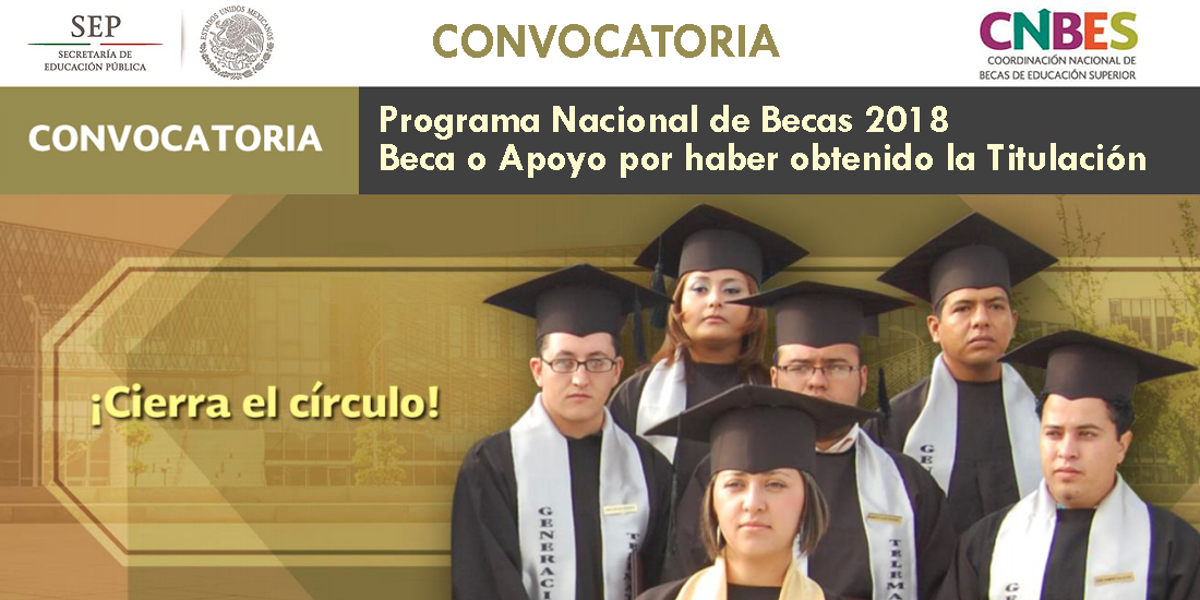 Beca o Apoyo por haber obtenido la Titulación 2018