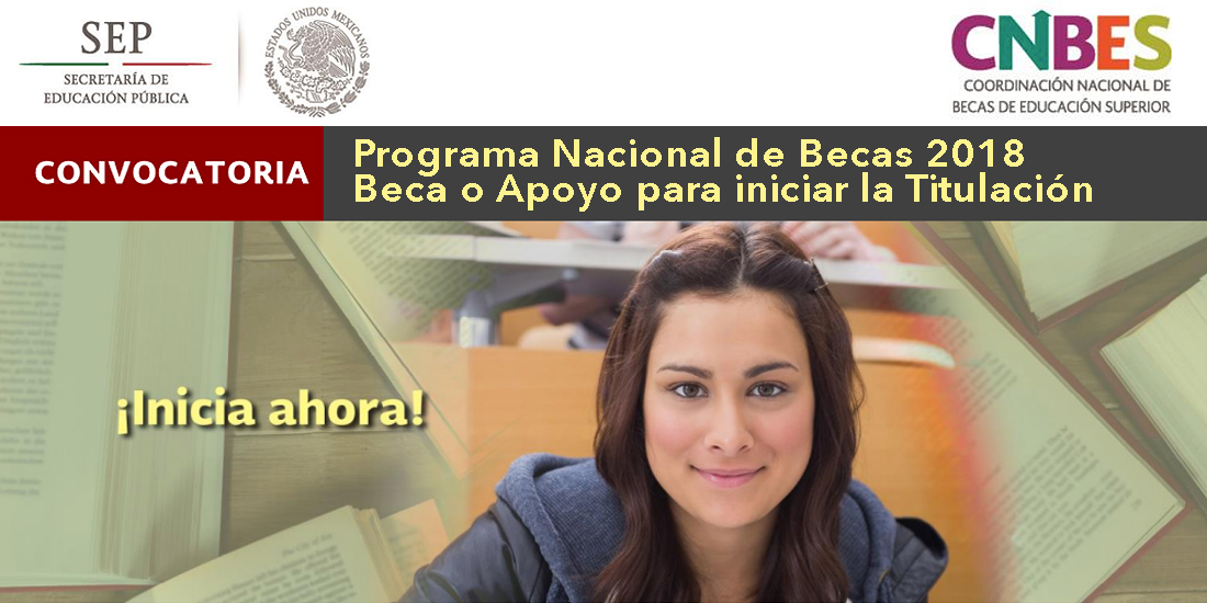 Beca o Apoyo para iniciar la Titulación