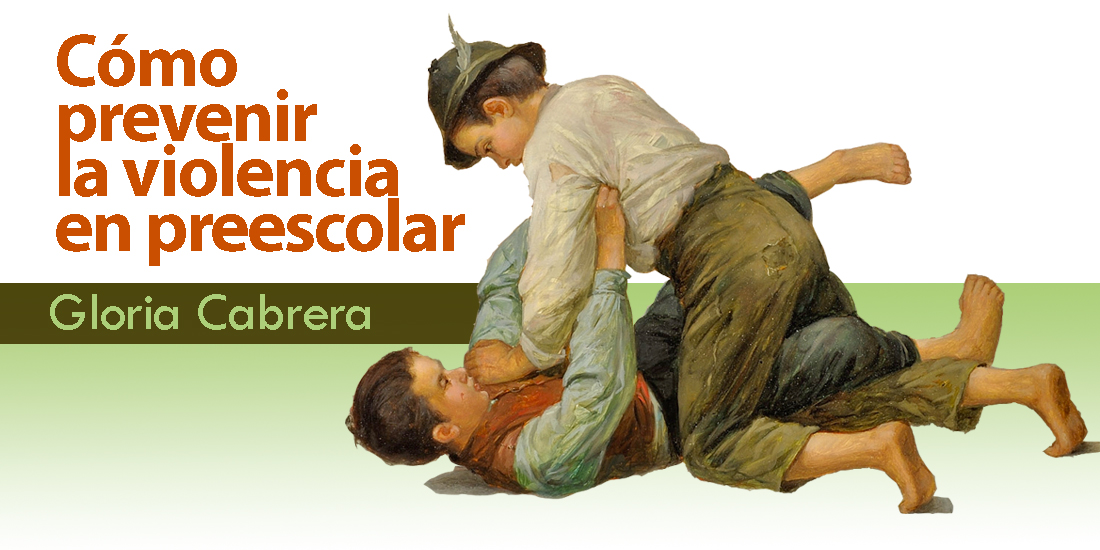 Cómo prevenir la violencia en preescolar