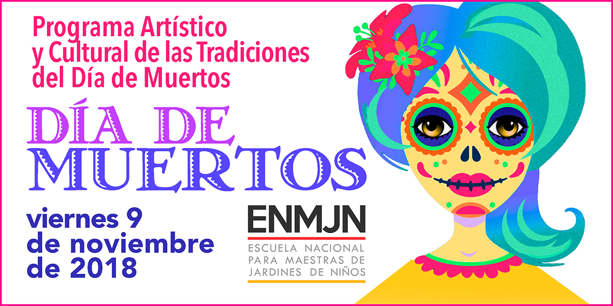 Programa Artístico y Cultural Tradiciones del Día de Muertos