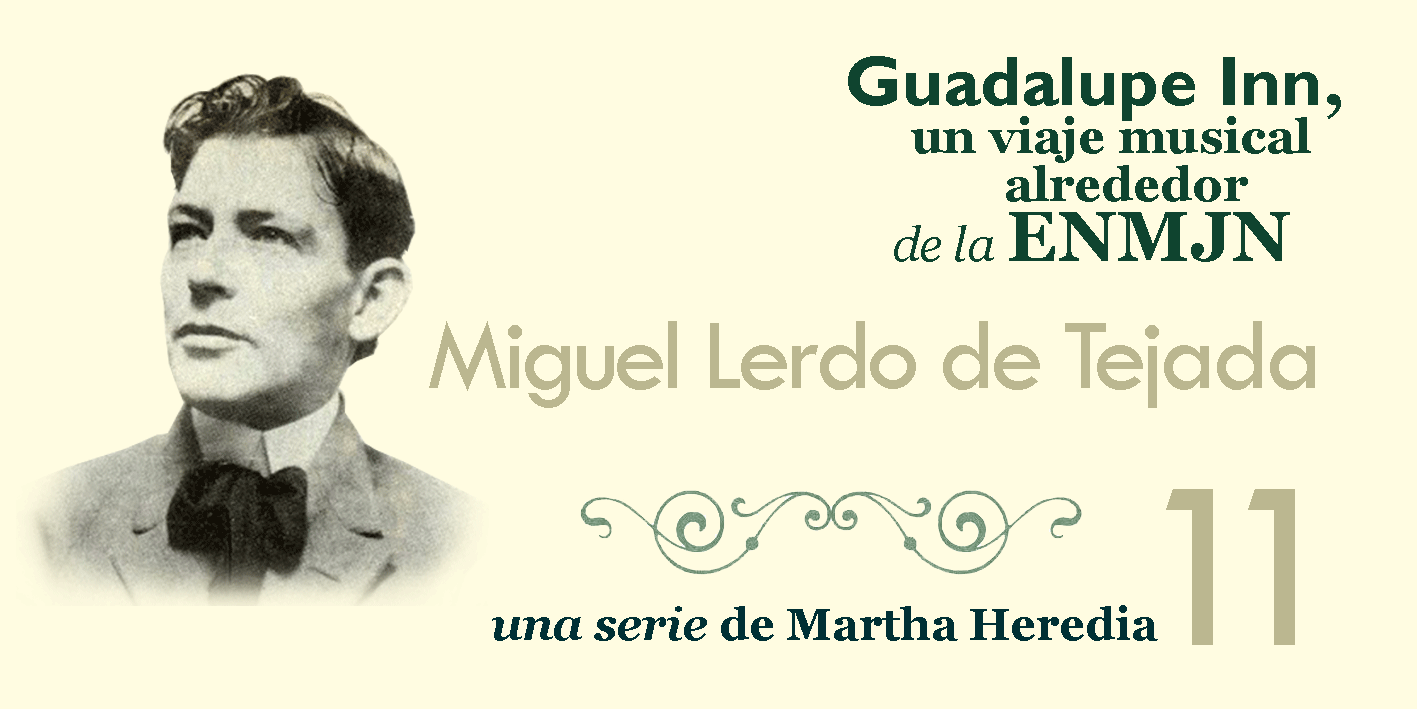 11) Miguel Lerdo de Tejada