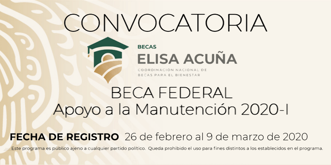 Beca Federal Apoyo a la Manutención 2020-1