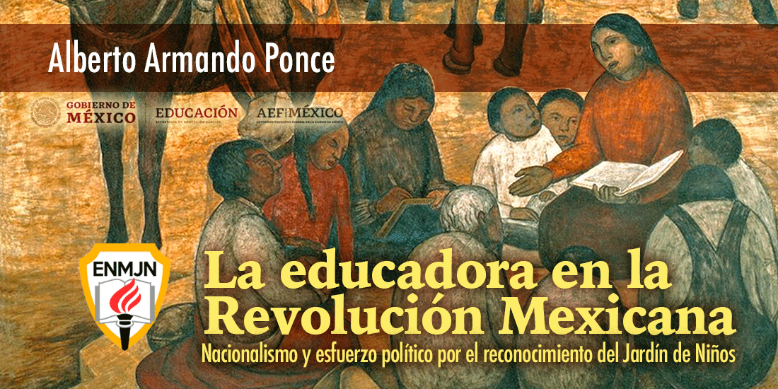 La educadora en la Revolución Mexicana