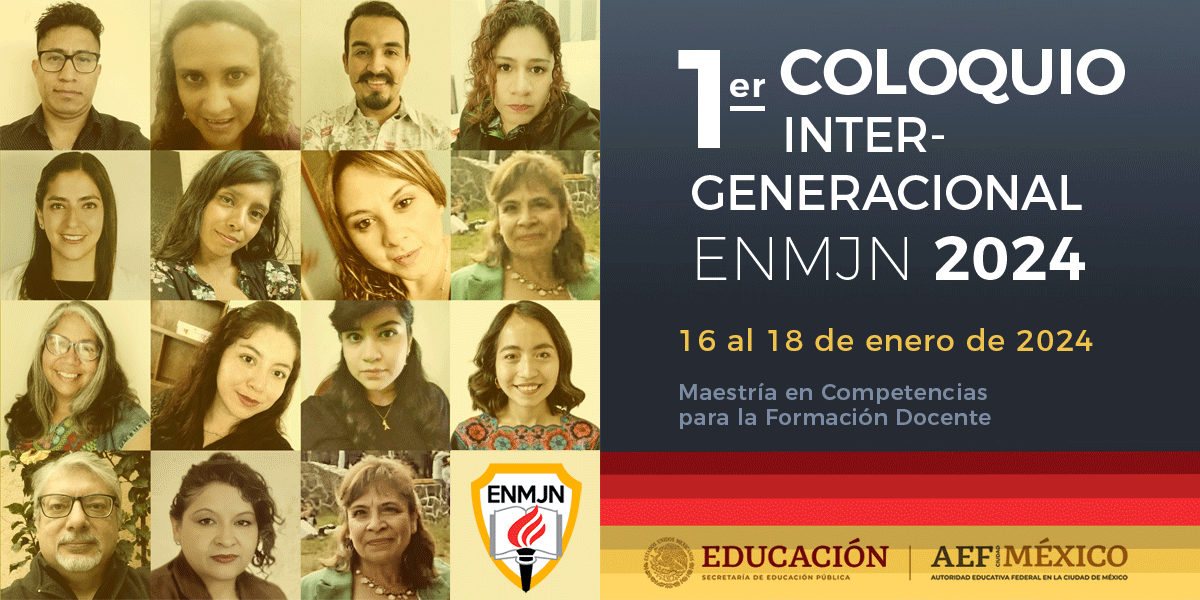 1er Coloquio Inter-Generacional 2024, ENMJN